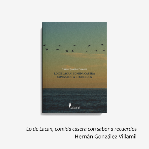Lo de Lacan, comida casera con sabor a recuerdos