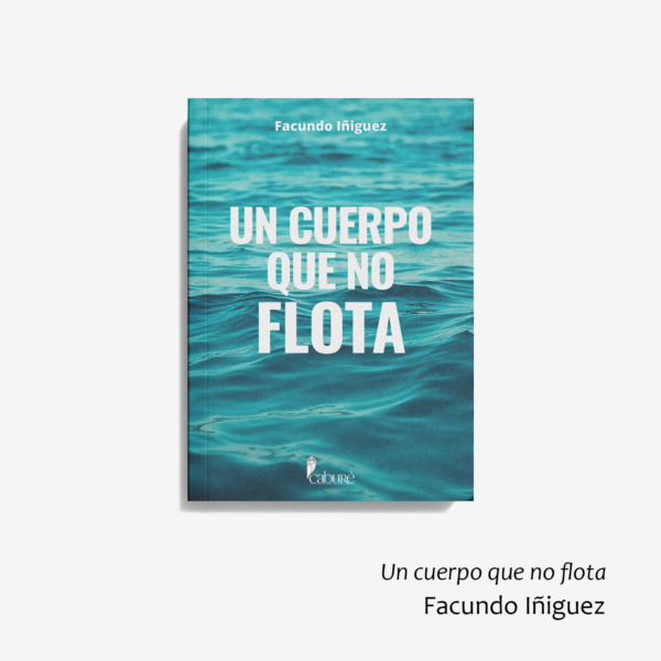 Un cuerpo que no flota