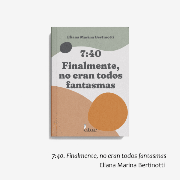 7:40. Finalmente, no eran todos fantasmas