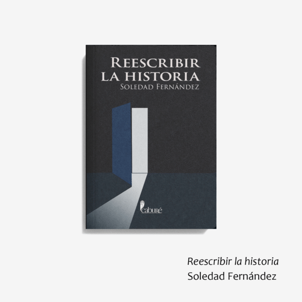 Reescribir la historia