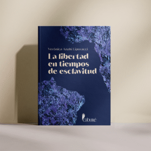 La libertad en tiempos de esclavitud