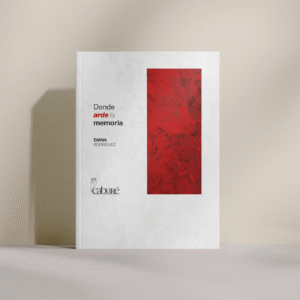 Donde arde la memoria