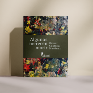 Algunos merecen morir