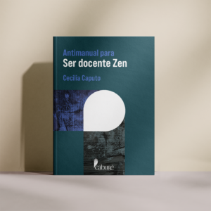 Antimanual para ser docente Zen