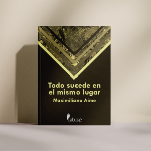 Todo sucede en el mismo lugar