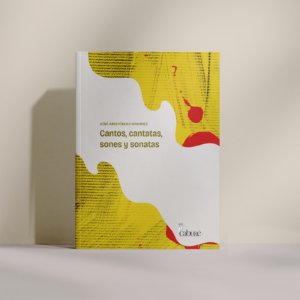 Cantos, cantatas, sones y sonatas