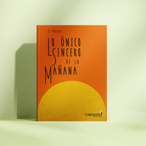 Lo único sincero de la mañana