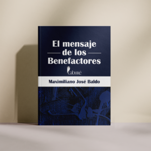 El mensaje de los Benefactores